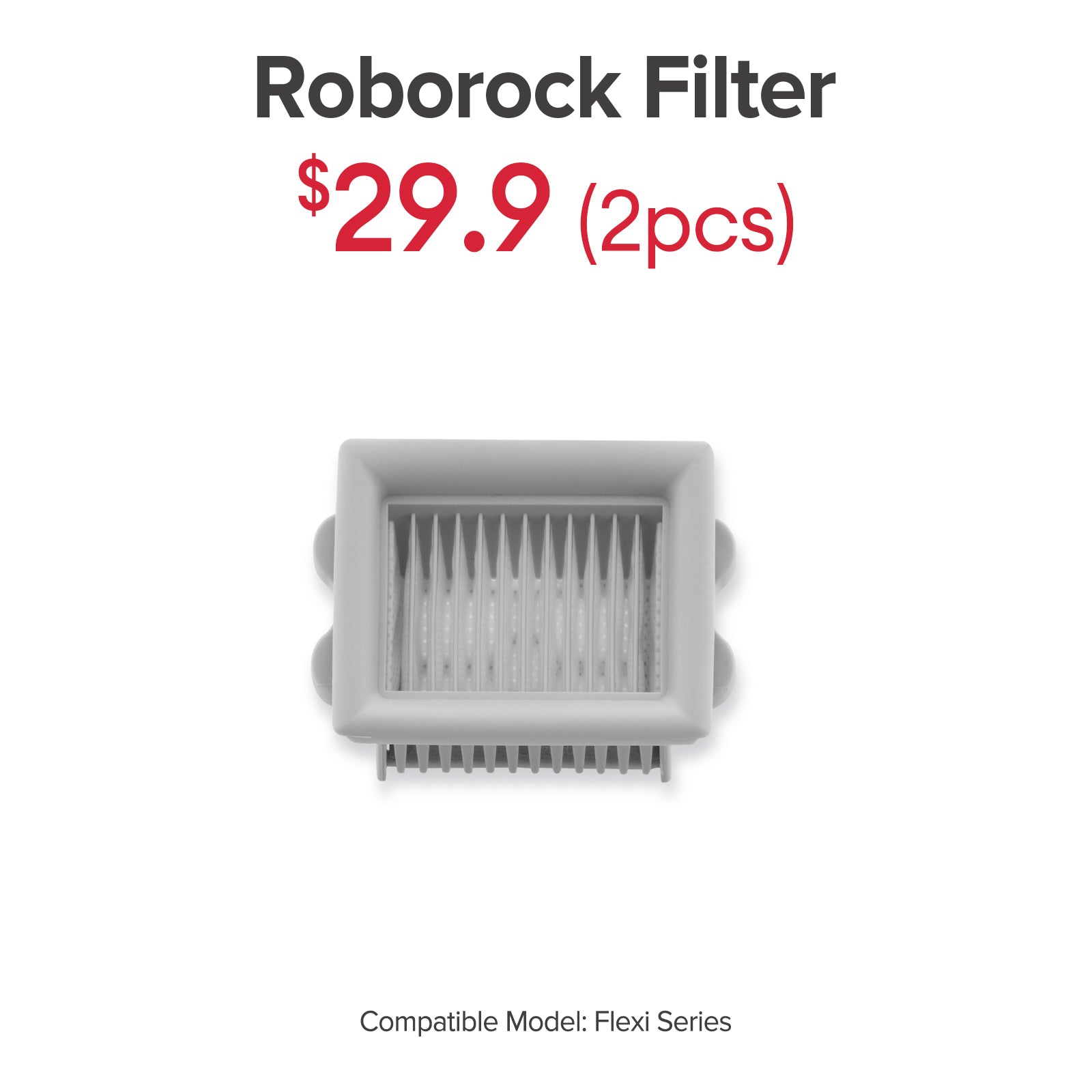 Filter for Roborock Flexi Series